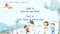 人教版 (PEP)六年级上册Unit 6 How do you feel? Part A教学演示ppt课件