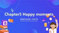 小学英语香港朗文版一年级下册5. Happy moments一等奖ppt课件