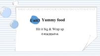 小学英语Unit 3 Yummy food一等奖教学课件ppt