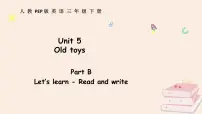 人教版PEP（2024）三年级下册（2024）Unit 5 Old toys图文ppt课件