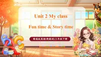 小学英语Unit 2 My class Story time优秀教学ppt课件