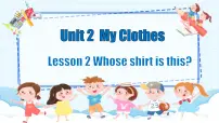 小学英语闽教版（2024）三年级下册（2024）Unit 2 My ClothesLesson 2 Whose shirt is this?背景图课件ppt