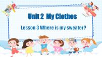 英语三年级下册（2024）Lesson 3 Where is my sweater?课文课件ppt