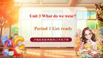 沪教牛津版(六三制一起)(2024)三年级下册（2024）Unit 3 What do we wear?优质课教学课件ppt