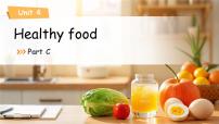 英语三年级下册（2024）Unit 4 Healthy food课文内容课件ppt