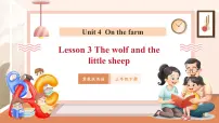 冀教版（三起）2024三年级下册（2024）Lesson3 The wolf and the little sheep评优课ppt课件