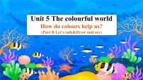 小学英语人教版PEP（2024）三年级上册（2024）Unit 5 The colourful world Part B精品ppt课件