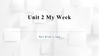 小学英语人教版PEP（2024）五年级上册Unit 2 My week Part B教学课件ppt