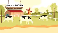 人教版PEP（2024）四年级下册Unit 4 At the farm Part A课文内容课件ppt