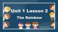 小学英语冀教版（三起）2024四年级下册（2024）Lesson 2 The rainbow获奖ppt课件