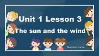 小学英语冀教版（三起）2024四年级下册（2024）Lesson 3 Story: The sun and the wind优质ppt课件