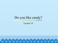 小学英语人教精通版三年级下册Unit 4  Do you like candy?Lesson 19背景图免费ppt课件