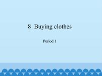 小学英语新版-牛津上海版五年级下册Unit 8 Buying clothes课堂教学免费ppt课件