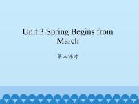 小学英语陕旅版五年级下册Unit 3 Spring Begins from March课文内容免费ppt课件