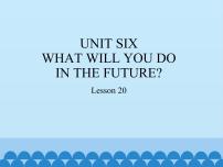 小学英语北京版五年级下册Unit 6 What will you do in the future?Lesson 20教学演示免费课件ppt