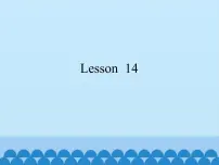 小学北京版Lesson 14课文内容免费课件ppt