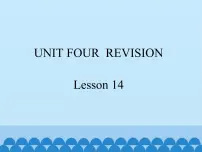 北京版四年级下册Lesson 14课文内容免费ppt课件