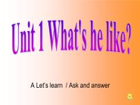 人教版 (PEP)Unit 1 What's he like? Part A教学演示课件ppt