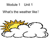 英语二年级下册Unit 1 What’s the weather like ?课文内容ppt课件