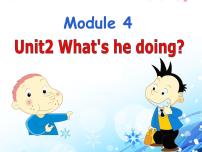 小学英语外研版 (一年级起点)二年级下册Module 4Unit 2 What's he doing?备课ppt课件