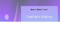 小学英语Unit 1 Lingling is skipping.评课ppt课件