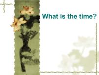 四年级下册Unit 1 What's the time?教课课件ppt