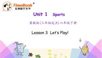 小学英语冀教版 (三年级起点)六年级下册Unit 1 SportsLesson3 Let's Play!一等奖课件ppt