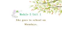 外研版 (三年级起点)Unit 1 She goes to school on Mondays.课文配套课件ppt