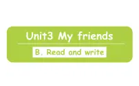 小学英语人教版 (PEP)四年级上册Unit 3 My friends Part B获奖课件ppt