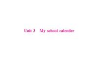 人教版 (PEP)五年级下册Unit 3 My school calendar Part A教案配套课件ppt