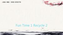 人教精通版四年级下册Fun Time 1Recycle 2多媒体教学课件ppt