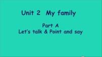 人教版 (PEP)三年级下册Unit 2 My family Part A教案配套课件ppt