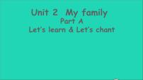 人教版 (PEP)三年级下册Unit 2 My family Part A教学ppt课件