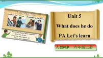 英语人教版 (PEP)Unit 5 What does he do? Part A教课ppt课件