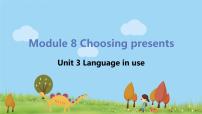 外研版 (新标准)七年级上册Module 8 Choosing presentsUnit 3 Language in use.课文内容课件ppt