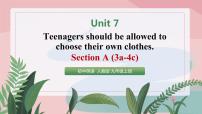 初中英语人教新目标 (Go for it) 版九年级全册Unit 7 Teenagers should be allowed to choose their own clothes.Section A