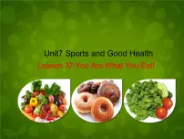 英语七年级下册Lesson 37 You Are What You Eat!背景图课件ppt