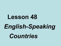 初中英语冀教版七年级上册Unit 8 Countries around the worldLesson 48  English-Speaking Countries图片课件ppt