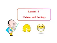 初中英语冀教版七年级上册Lesson 14 Colours and Feelings备课课件ppt
