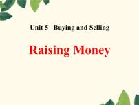 初中英语冀教版八年级下册Lesson 25 Raising Money集体备课ppt课件