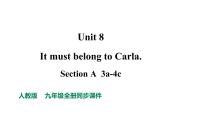 人教新目标九年级英语上册--Unit 8 It must belong to Carla. Section A  3a-4c 课件+ 音频