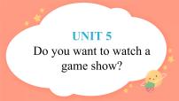 2020-2021学年Unit 5 Do you want to watch a game show?综合与测试复习ppt课件