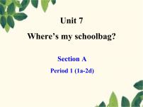 初中英语鲁教版 (五四制)六年级上册Unit 7   Where’s my schoolbag？综合与测试授课ppt课件