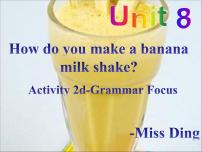 2020-2021学年Section A课文配套课件ppt