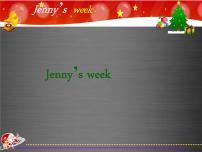 2020-2021学年Lesson 6 Jenny's Week课前预习ppt课件