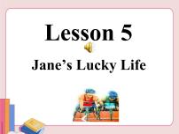 冀教版九年级上册Unit 1 Stay HealthyLesson 5 Jane's Lucky Life课文课件ppt