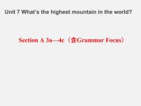 初中英语人教新目标 (Go for it) 版八年级下册Unit 7 What’s the highest mountain in the world?Section A评课课件ppt