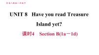 人教新目标 (Go for it) 版八年级下册Unit 8 Have you read Treasure Island yet?Section B习题ppt课件