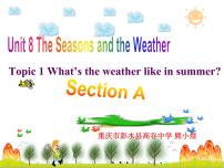 初中英语仁爱科普版七年级下册Topic 1 How is the weather in winter?评课ppt课件