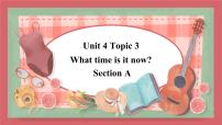 初中英语仁爱科普版七年级上册Topic 3 What time is it now?图文ppt课件